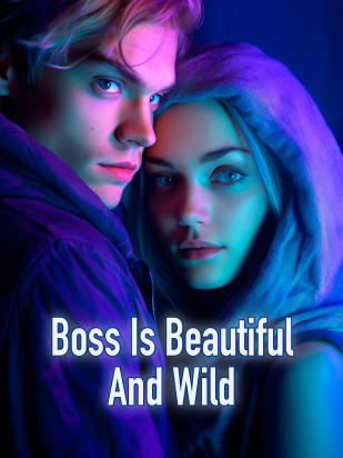 Boss Is Beautiful And Wild